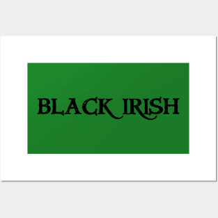 Black Irish Posters and Art